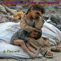 Children of the evil world