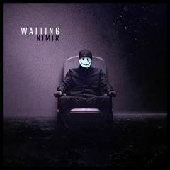 WAITING