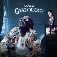 I-Octane - Gyalology (Raw) [Gold Leaf Riddim]