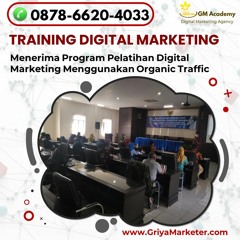 Call 0878 - 6620 - 4033, Workshop Marketing Digital Website Di Kediri