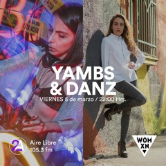 WOMXN Takeover X Aire Libre - Yambs