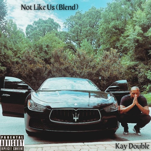 Not Like Us (Blend)