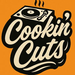 COOKIN CUTS 001 r’n’b cuts, amapiano edits and reggae mashups