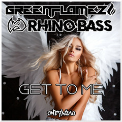Rhino Bass, GreenFlamez - Get To Me (Original Mix)