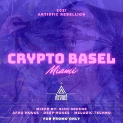 REVIBE: CRYPTO BASEL