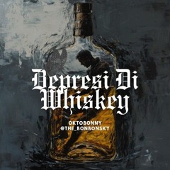 Depresi di Whiskey