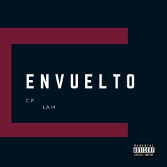 Envuelto (Ft. La H)
