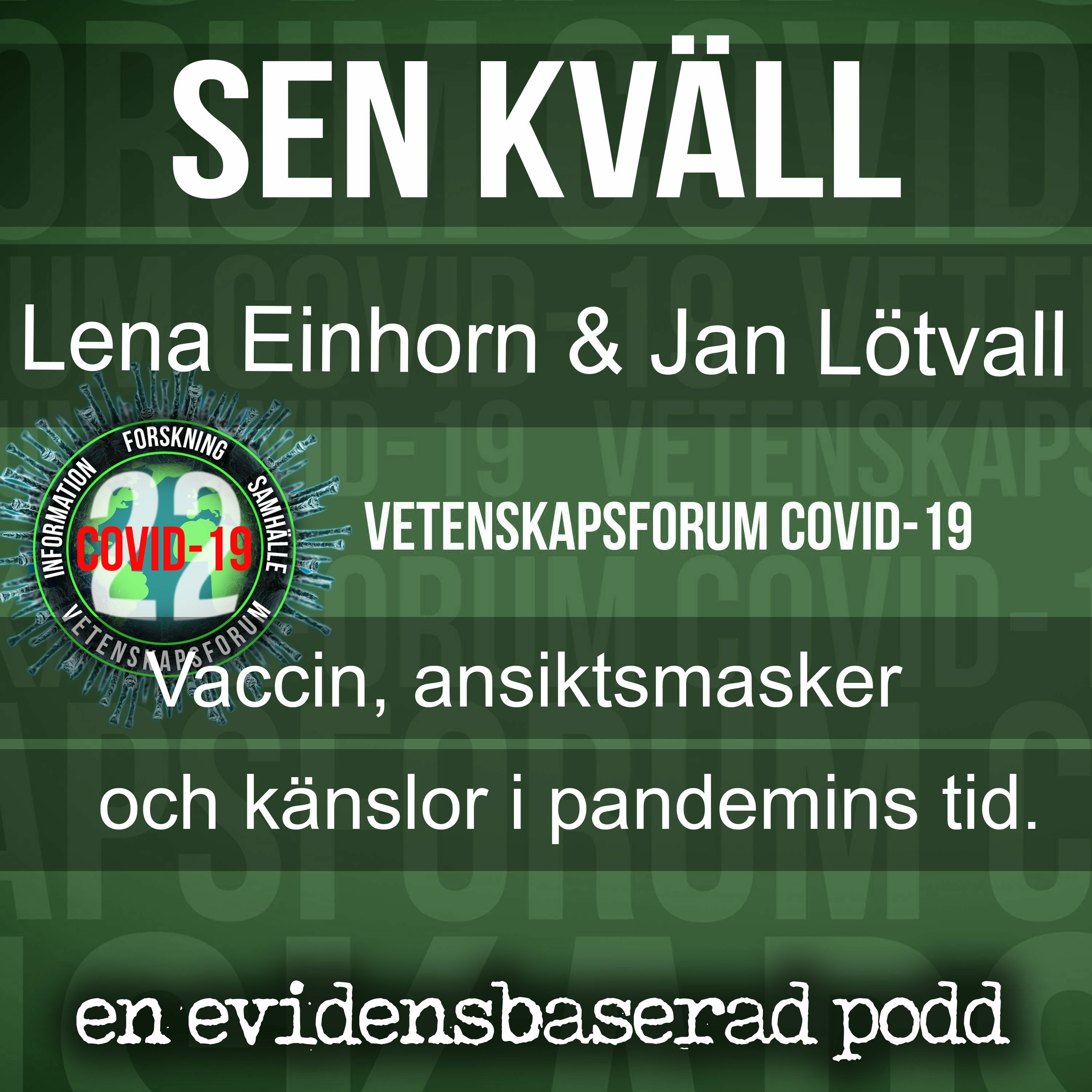 Sen kväll med Lena Einhorn och Jan Lötvall