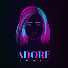ADORE