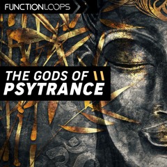 Function Loops - The Gods Of Psytrance