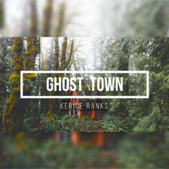 Ghost Town/Coronavirus