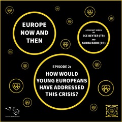 Europe Now And Then - Episode 2