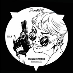 Manuel Di Martino -  Movement EP inc. Luigi Madonna, PUSHMANN, Subradeon Remix [P41001]