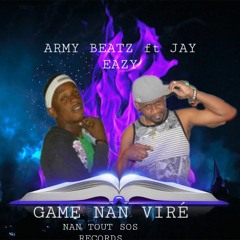 ARMY BEAT  FT JAY EAZY  GAME NAN VIRÉ .mp3
