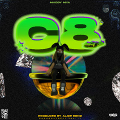 MuddyMya - C8 (Prod. ALICE BRNZ)
