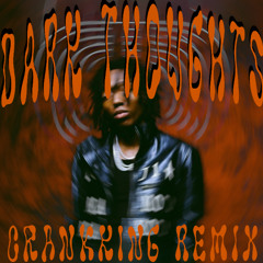 Lil Tecca - Dark Thoughts (CrankKing Remix) *Free DL*