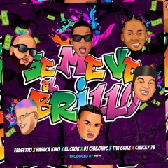 Se Me Ve El Brillo (feat. Falsetto, El Crok & Tivi Gunz)