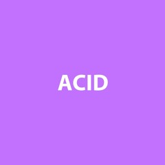 💥 Acid / Acidecore / Acidtekno / Mental