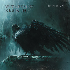 Witnessing Rebirth
