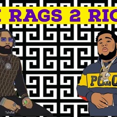 Rags 2  Riches X 24