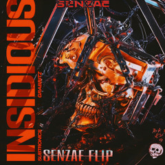 SUBTRONICS x GRABBITZ-INSIDIOUS (SENZAE Flip) | Free DL