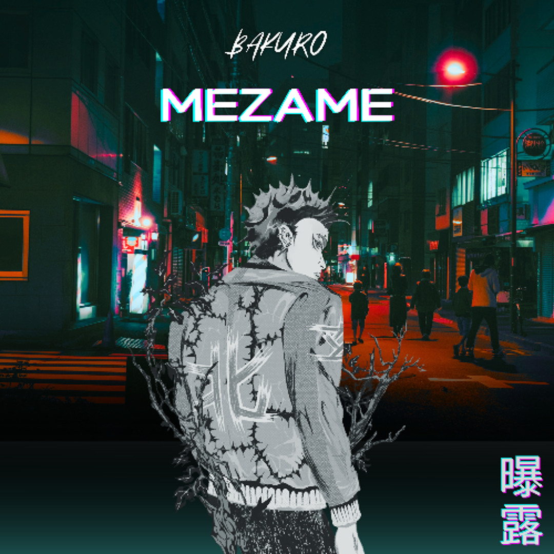 BAKURO - Mezame (prod. Darkboy)