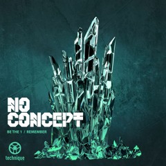 No Concept - Be The 1