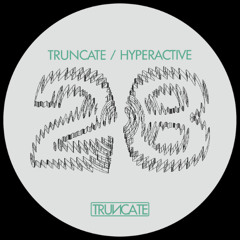 PREMIERE: DJ Hyperactive & Truncate - Universal Function (Truncate)