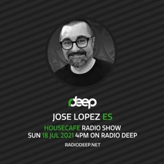 #04. Radio Deep HouseCafe Switzerland Compilation Jose Lopez (Soulful House Barcelona)