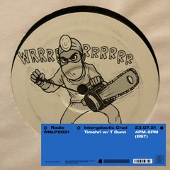 Intergalactic Crud 23/07/2021