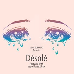 Désolé -February 14th- cupid.loves.disco