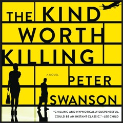 THE KIND WORTH KILLING by Peter Swanson