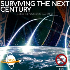 Surviving The Next Century (Narration Only)