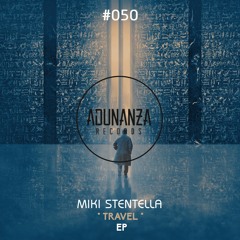 Miki Stentella - Travel (Extended Mix)