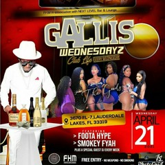 Supa Sound/Foota Hype 4/21 (Gallis Wednesdays)