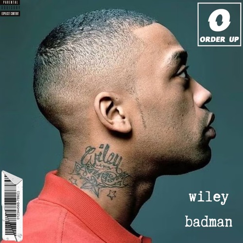 Wiley - Badman (Order Up 140 Bootleg) [FREE DOWNLOAD]