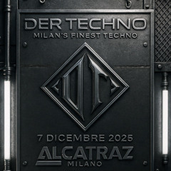 David Temessi @ Der Techno / Alcatraz Milano