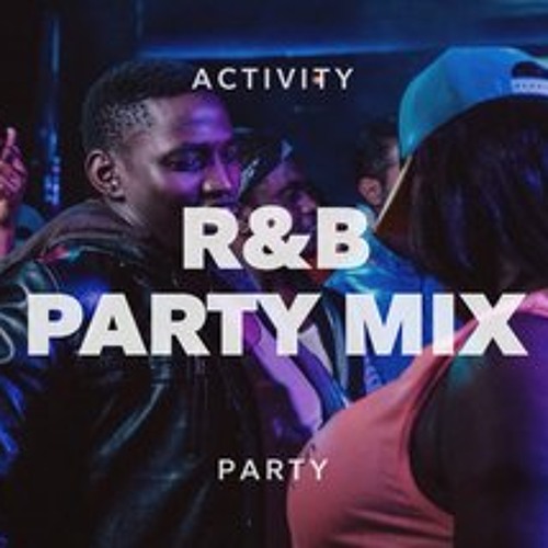 Stream tristan raaijmakers Listen to R&B Party Mix playlist online