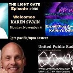 THE LIGHT GATE   KAren Swain  Spiritual Teacher  Mentor  Experiencer