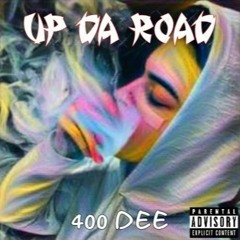 400 DEE - You Gotta Go