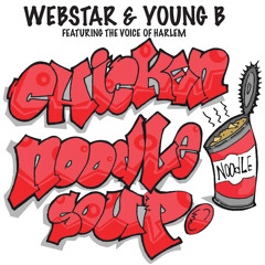 Chicken Noodle Soup (Radio Edit So Tight) [feat. AG aka The Voice of Harlem]