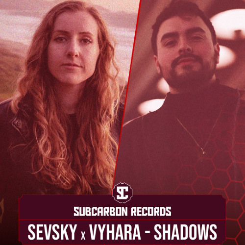 SEVSKY x Vyhara - Shadows [Free Download]