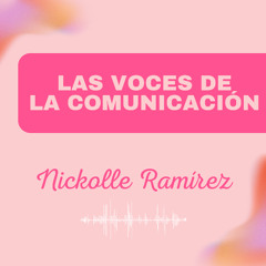 LAS VOCES DE LA COMUNICACIÓN