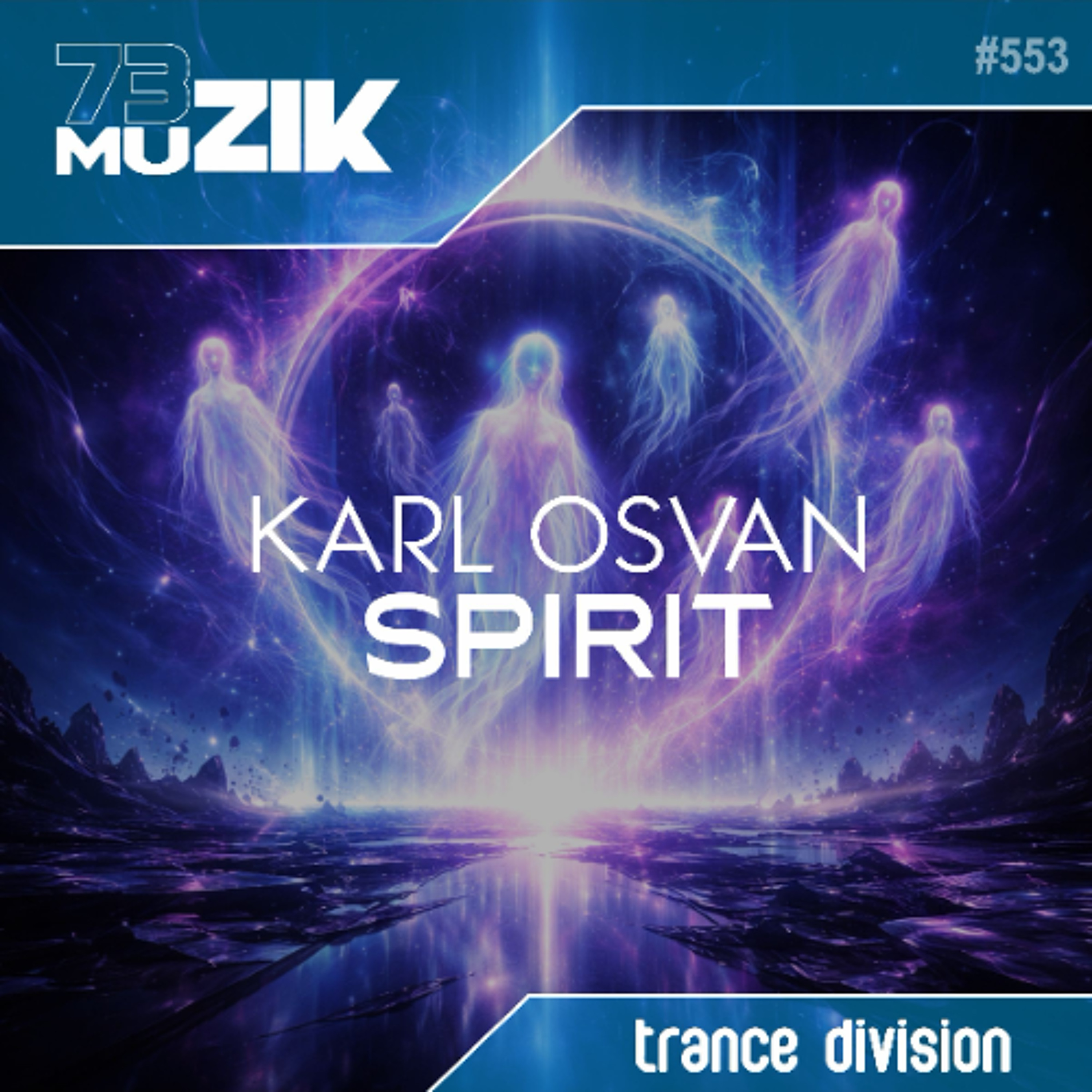 Karl Osvan - Spirit (Radio Edit) episode artwork