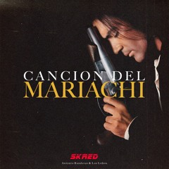 SKRed - Canción Del Mariachi (Original Mix)