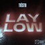 Tiësto - Lay Low (ARTHY Remix)