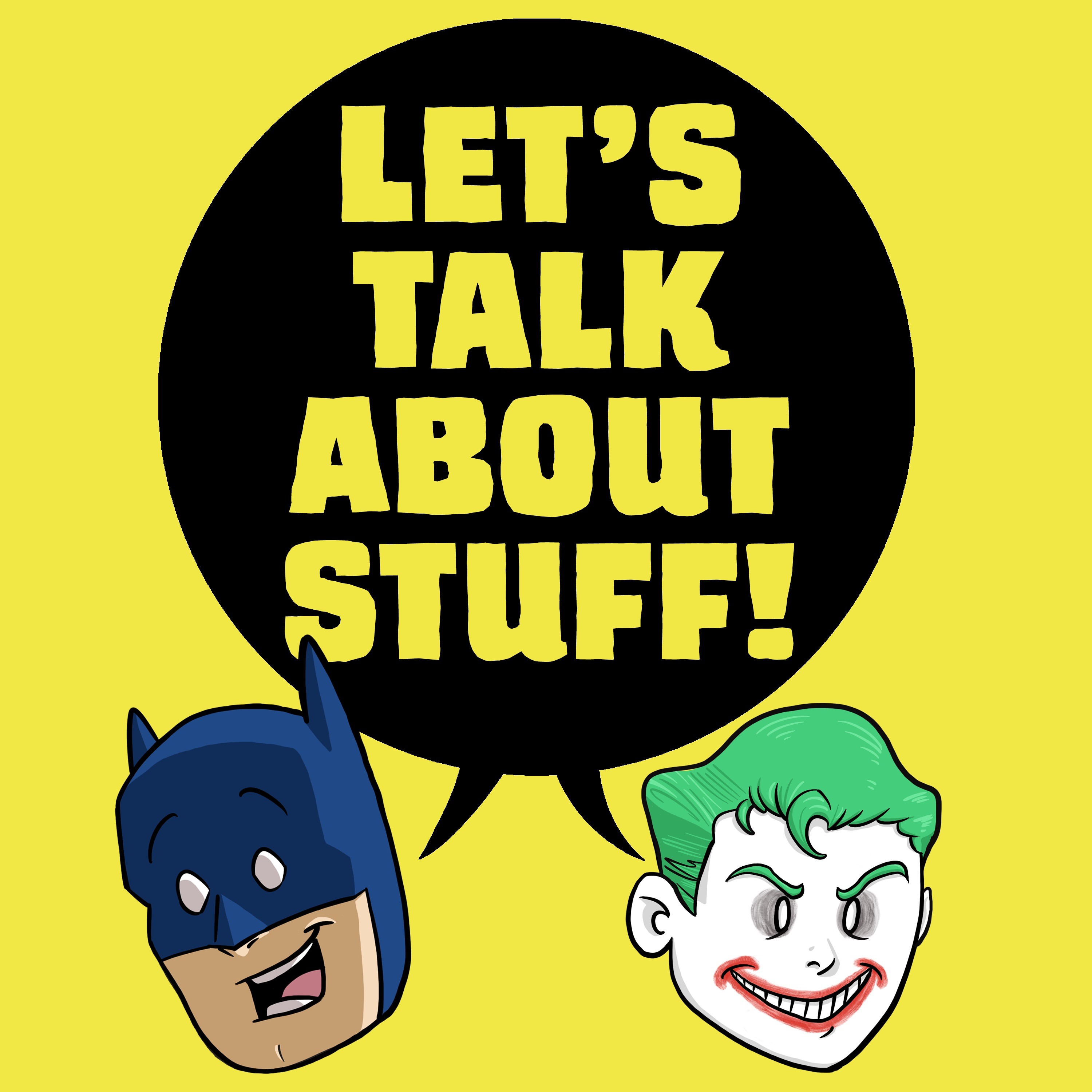 Let\'s Talk About Stuff!