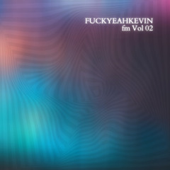 FYK fm Vol 02