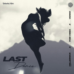 MillerNick, Tobi Vibes & Venko - Last Dance