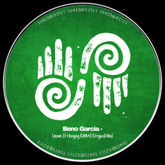Beno Garcia - Leave It Hanging (OMW)
